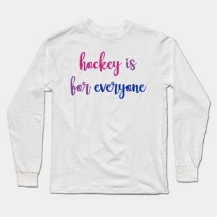 hockey is for everyone - bi flag Long Sleeve T-Shirt